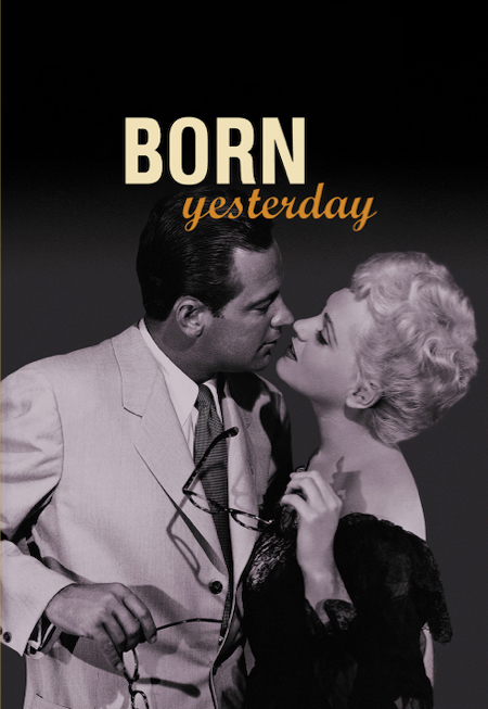 Born Yesterday