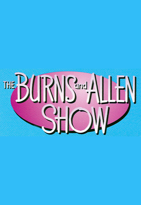 George Burns and Gracie Allen Show, The